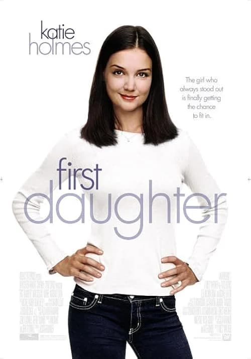 First Daughter film posteri